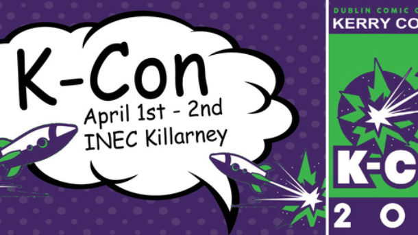 The first ever Kerry Comic Con comes to the INEC Killarney