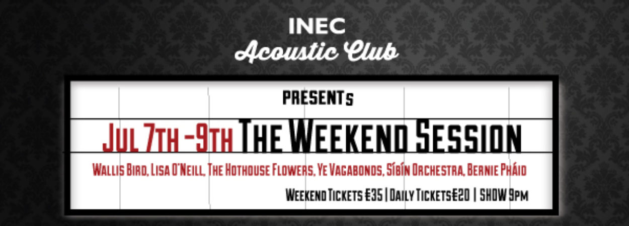 The INEC Acoustic Club Weekend Session