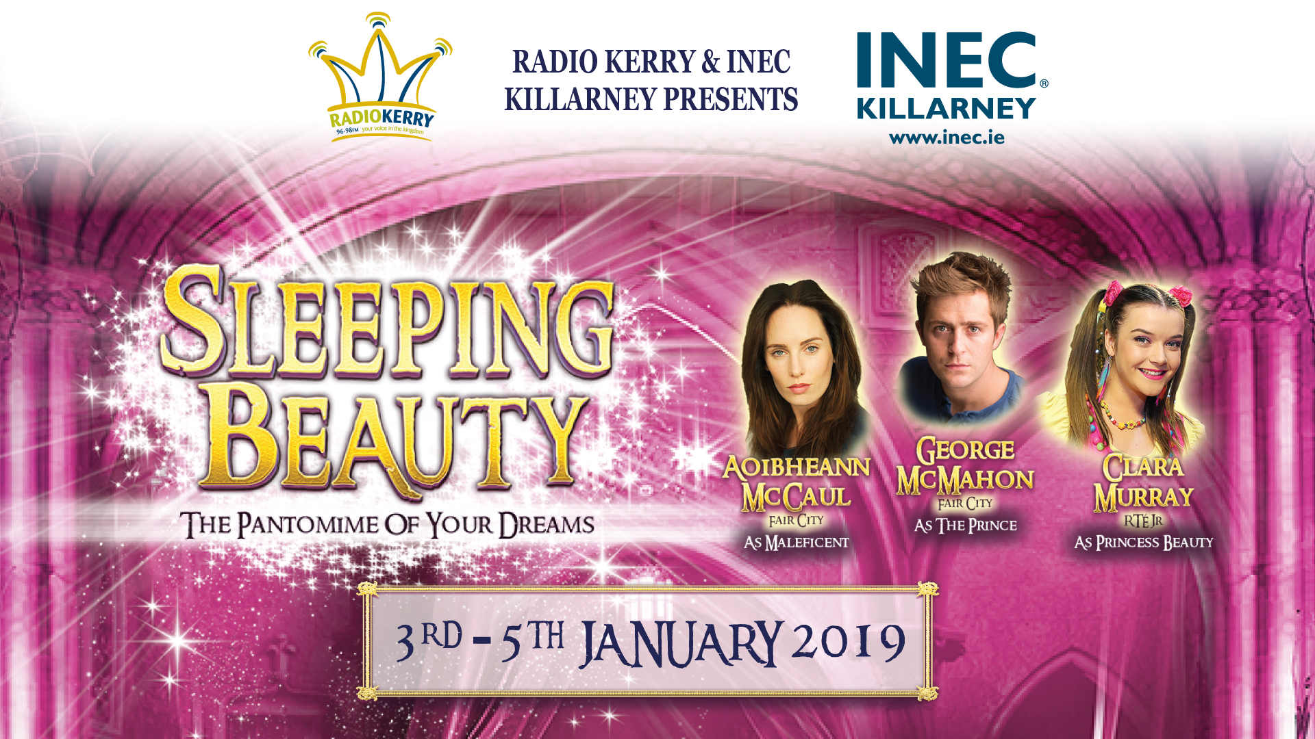 Sleeping Beauty Panto comes to the INEC Killarney on Jan 3-5 2019